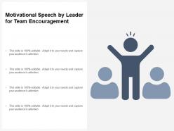 Motivational speech by leader for team encouragement