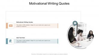 Motivational Writing Quotes In Powerpoint And Google Slides Cpb