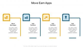 Move Earn Apps In Powerpoint And Google Slides Cpb