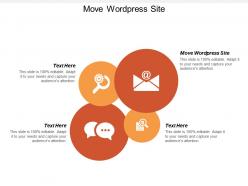 Move wordpress site ppt powerpoint presentation file graphic images cpb
