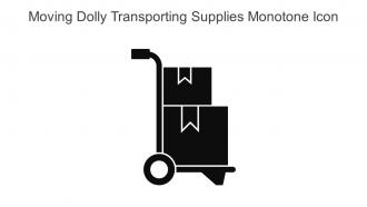 Moving Dolly Transporting Supplies Monotone Icon In Powerpoint Pptx Png And Editable Eps Format