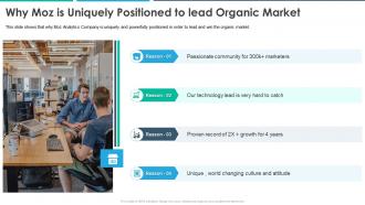 Moz investor funding elevator pitch deck why moz is uniquely positioned to lead organic market