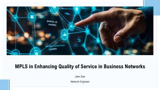 MPLS In Enhancing Quality Of Service In Business Networks PPT Example ST AI