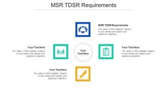 MSR TDSR Requirements Ppt Powerpoint Presentation Outline Gridlines Cpb