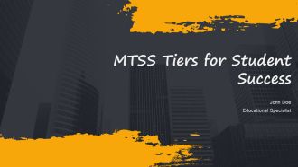 MTSS Tiers For Student Success PPT Presentation AT