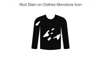 Mud Stain On Clothes Monotone Icon In Powerpoint Pptx Png And Editable Eps Format