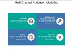 Multi channel attribution modelling ppt powerpoint presentation inspiration cpb