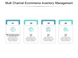 Multi channel ecommerce inventory management ppt powerpoint presentation guide cpb