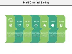 Multi channel listing ppt powerpoint presentation ideas outline cpb
