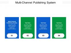 Multi channel publishing system ppt powerpoint presentation slides brochure cpb