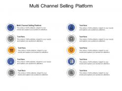 Multi channel selling platform ppt powerpoint presentation file designs cpb
