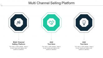 Multi Channel Selling Platform Ppt Powerpoint Presentation Portfolio Visuals Cpb