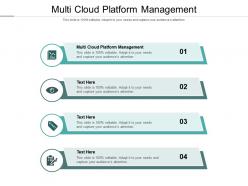 Multi cloud platform management ppt powerpoint presentation inspiration microsoft cpb