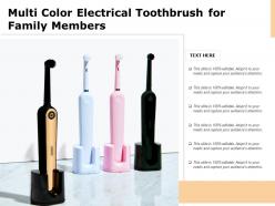 Multi color electrical toothbrush for family members