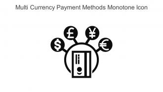 Multi Currency Payment Methods Monotone Icon In Powerpoint Pptx Png And Editable Eps Format
