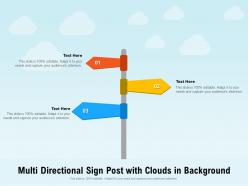 Multi directional sign post with clouds in background