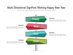 Multi directional signpost wishing happy new year