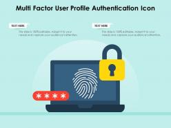 Multi Factor User Profile Authentication Icon