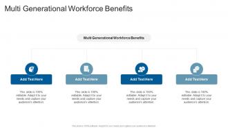 Multi Generational Workforce Benefits In Powerpoint And Google Slides Cpb