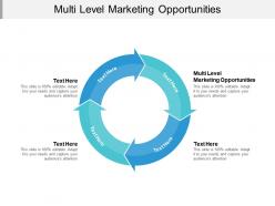 Multi level marketing opportunities ppt powerpoint presentation styles ideas cpb