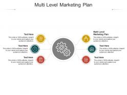 Multi level marketing plan ppt powerpoint presentation infographic template design cpb
