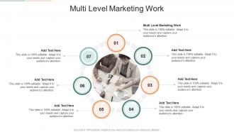 Multi Level Marketing Work In Powerpoint And Google Slides Cpb