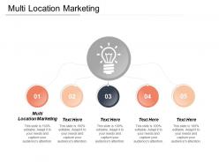 Multi location marketing ppt powerpoint presentation gallery show cpb