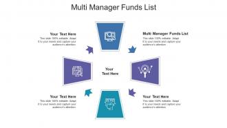 Multi manager funds list ppt powerpoint presentation outline styles cpb