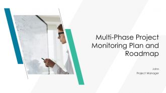 Multi Phase Project Monitoring Plan And Roadmap PPT Sample AT