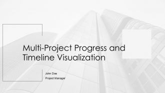 Multi Project Progress And Timeline Visualization PPT Template AT