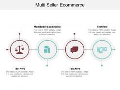 Multi seller ecommerce ppt powerpoint presentation professional background image cpb