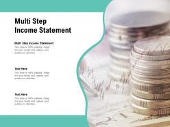 Multi step income statement ppt powerpoint presentation outline graphic images cpb