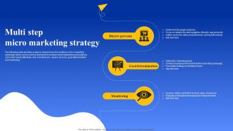 Multi Step Micro Marketing Strategy