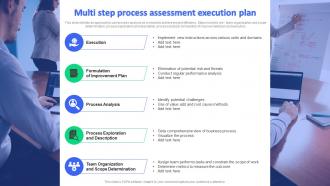 Multi Step Process Assessment Execution Plan