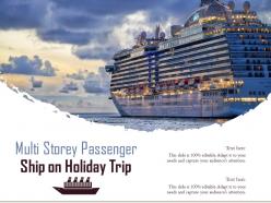 Multi storey passenger ship on holiday trip