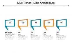 Multi tenant data architecture ppt powerpoint presentation pictures background image cpb