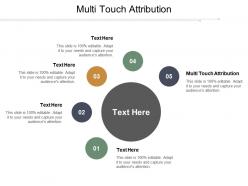 Multi touch attribution ppt powerpoint presentation ideas icon cpb