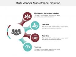 Multi vendor marketplace solution ppt powerpoint presentation ideas designs cpb