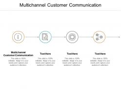 Multichannel customer communication ppt powerpoint presentation portfolio vector cpb