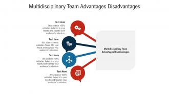 Multidisciplinary team advantages disadvantages ppt powerpoint presentation styles infographic template cpb