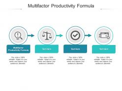 Multifactor productivity formula ppt powerpoint presentation infographic template designs cpb