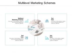 Multilevel marketing schemes ppt powerpoint presentation pictures background images cpb