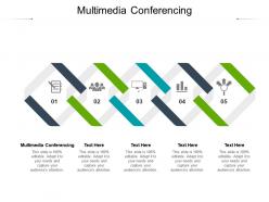 Multimedia conferencing ppt powerpoint presentation portfolio summary cpb
