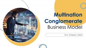 Multination Conglomerate Business Model Powerpoint Presentation Slides BMC V