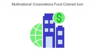 Multinational Corporations Fund Colored Icon In Powerpoint Pptx Png And Editable Eps Format