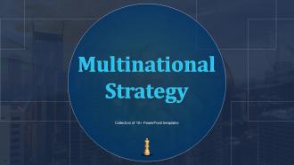 Multinational Strategy Powerpoint Ppt Template Bundles Powerpoint Ppt Template Bundles