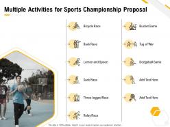 Multiple activities for sports championship proposal ppt powerpoint presentation icon