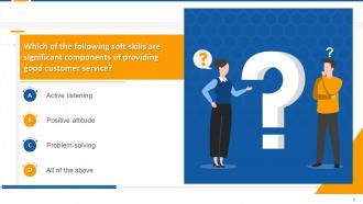 Multiple Choice Questions For Session On Soft Skills For Customer Service Edu Ppt