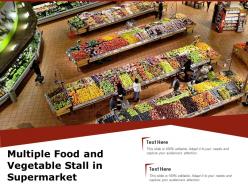 Multiple food and vegetable stall in supermarket