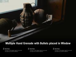 Multiple Hand Grenade With Bullets Placed In Window